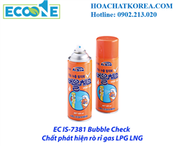 IS‑7381 Bubble Check – Chất phát hiện rò rỉ gas LPG, LNG